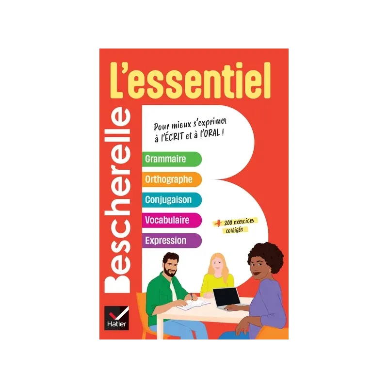 BESCHERELLE L'ESSENTIEL TOUT EN UN DE LA LANGUE FRANCAISE