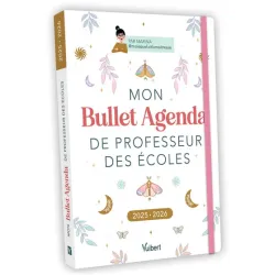 MON BULLET AGENDA DE PROFESSEUR DES ECOLES 2025-2026