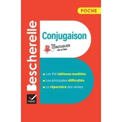 BESCHERELLE POCHE CONJUGAISON - L'ESSENTIEL DE LA CONJUGAISON FRANCAI